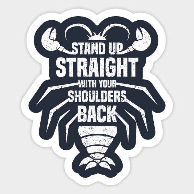 Jordan Peterson | Stand Straight Shoulders Back Sticker by Pangea5